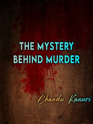 cover image of The Mystery Behind Murder
